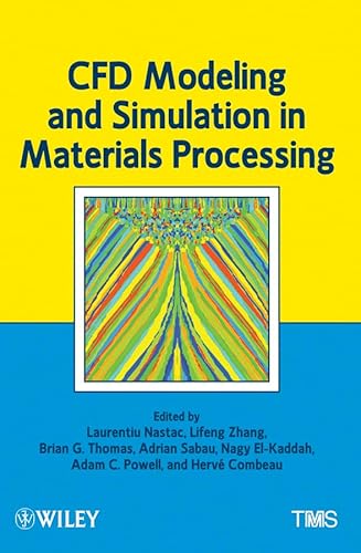 Stock image for CFD Modeling and Simulation in Materials Processing for sale by HPB-Red