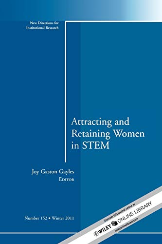 Attracting and Retaining Women in STEM No. 152