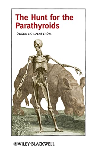 Beispielbild fr The Hunt for the Parathyroids zum Verkauf von Blackwell's