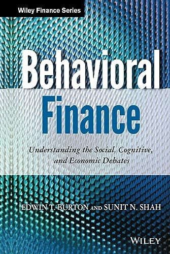 Beispielbild fr Behavioral Finance: Understanding the Social, Cognitive, and Economic Debates: 854 (Wiley Finance) zum Verkauf von AwesomeBooks