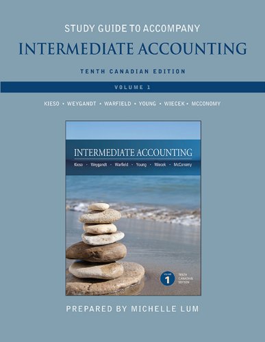Stock image for Study Guide to Accompany Intermediate Accounting, Tenth Canadian Edition, Volume 1 for sale by Better World Books