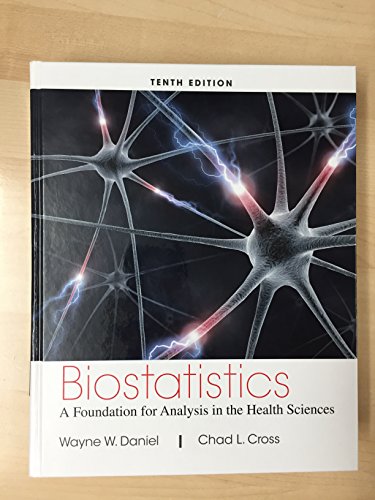 Stock image for Biostatistics: A Foundation for Analysis in the Health Sciences for sale by HPB-Red