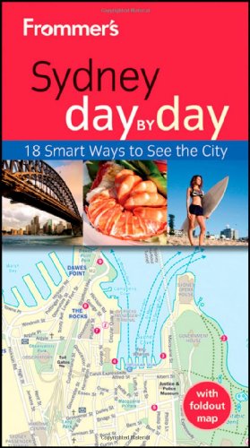 Beispielbild fr Frommer's Sydney Day by Day (Frommer's Day by Day - Pocket) zum Verkauf von Wonder Book