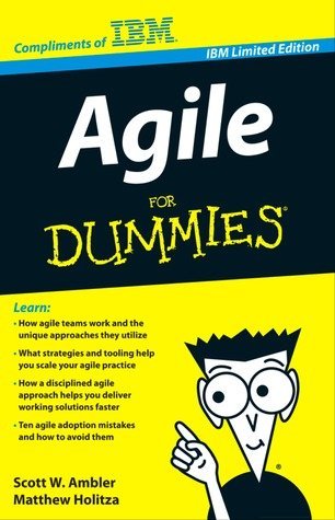 Imagen de archivo de Agile For Dummies, IBM Limited Edition a la venta por Orion Tech