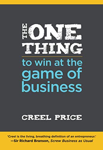 Beispielbild fr The One Thing to Win at the Game of Business by Price, Creel, 2012 PB zum Verkauf von Miki Store