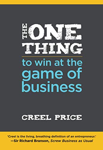 Imagen de archivo de The One Thing to Win at the Game of Business by Price, Creel, 2012 PB a la venta por Miki Store