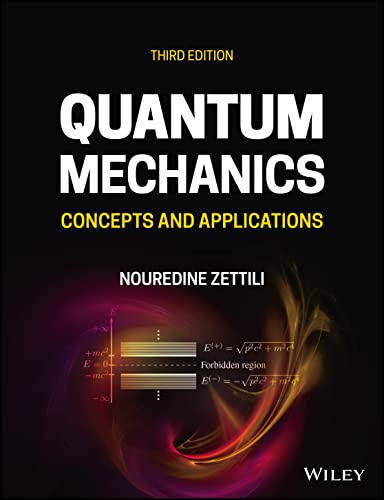 9781118307892: Quantum Mechanics: Concepts and Applications