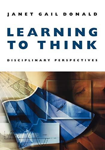 9781118308127: Learning to Think: Disiplinary Perspectives: Disciplinary Perspectives
