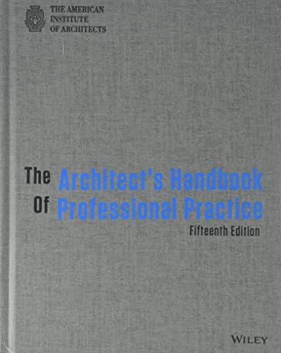 Beispielbild fr The Architect's Handbook of Professional Practice zum Verkauf von BooksRun