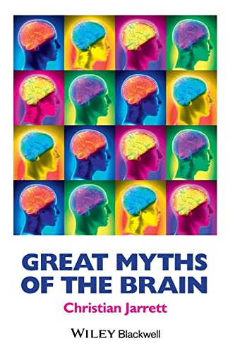 Stock image for Great Myths of the Brain (Great Myths of Psychology) for sale by WorldofBooks