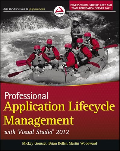 9781118314081: Professional Application Lifecycle Management with Visual Studio 2012