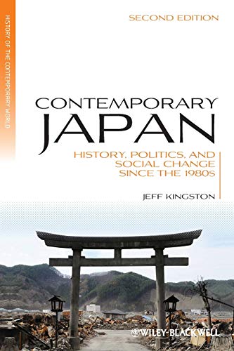 Imagen de archivo de Contemporary Japan: History, Politics, and Social Change since the 1980s a la venta por HPB-Red
