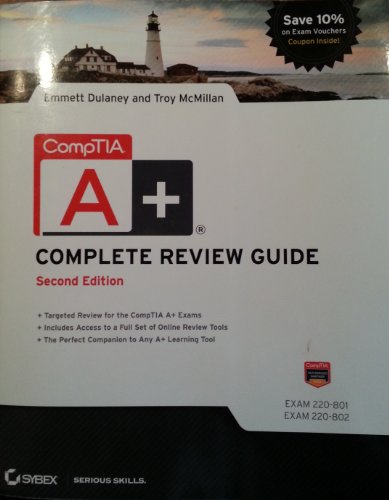 CompTIA A+ Complete Study Guide: Exams 220-801 and 220-802 (9781118324059) by Docter, Quentin; Dulaney, Emmett; Skandier, Toby