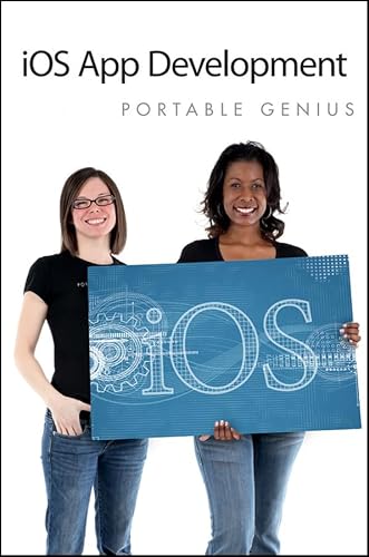 Beispielbild fr iOS App Development Portable Genius zum Verkauf von ThriftBooks-Dallas