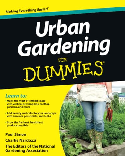 Imagen de archivo de Urban Gardening for Dummies a la venta por Better World Books