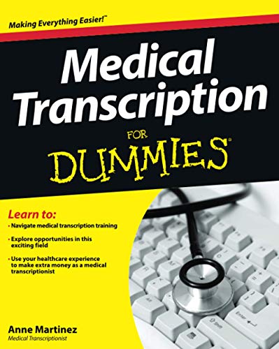Stock image for Medical Transcription for Dummies for sale by Blackwell's