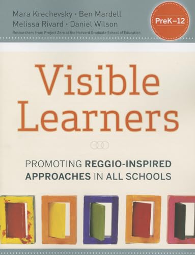 Stock image for Visible Learners: Promoting Reggio-Inspired Approaches in All Schools for sale by ThriftBooks-Atlanta