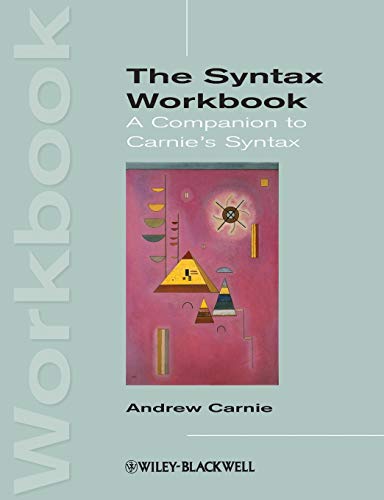 Stock image for The Syntax Workbook: A Companion to Carnie's Syntax for sale by Wonder Book
