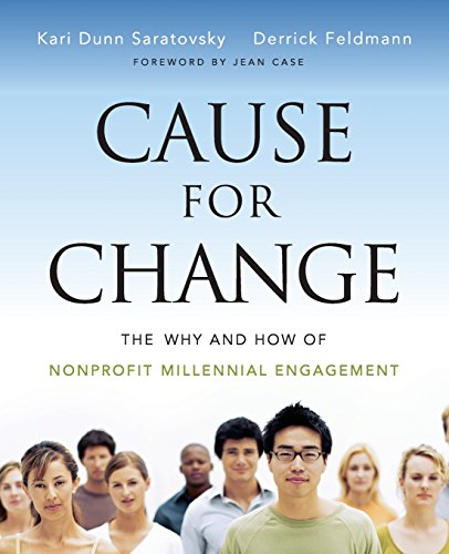 Stock image for Cause for Change: The Why and How of Nonprofit Millennial Engagement for sale by SecondSale