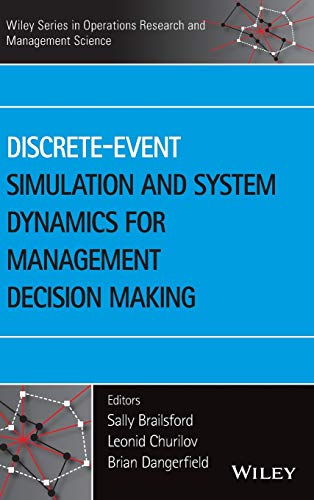 Imagen de archivo de Discrete-Event Simulation and System Dynamics for Management Decision Making (Wiley Series in Operations Research and Management Science) a la venta por medimops