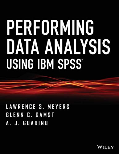 Immagine dell'editore per Performing Data Analysis Using IBM SPSS venduto da Better World Books