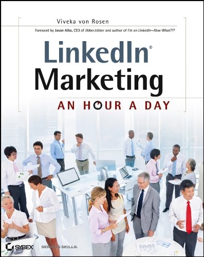9781118358702: LinkedIn Marketing: An Hour a Day