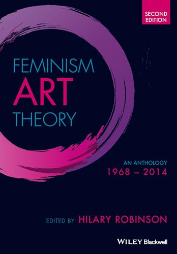 9781118360606: Feminism Art Theory: An Anthology 1968 - 2014