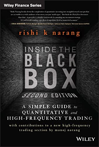 Beispielbild fr Inside the Black Box: A Simple Guide to Quantitative and High Frequency Trading zum Verkauf von SecondSale