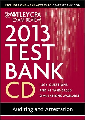 Wiley CPA Exam Review 2013 Test Bank CD, Auditing and Attestation (9781118363195) by Whittington, O. Ray