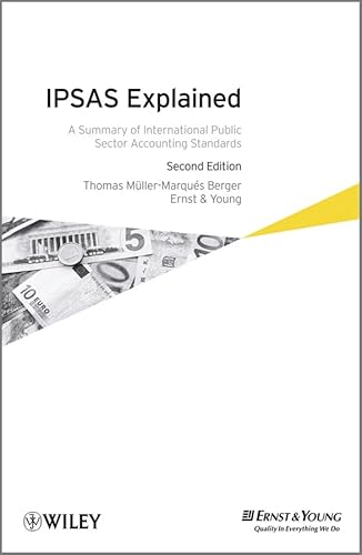 Stock image for IPSAS Explained : A Summary of International Public Sector Accounting Standards for sale by Buchpark
