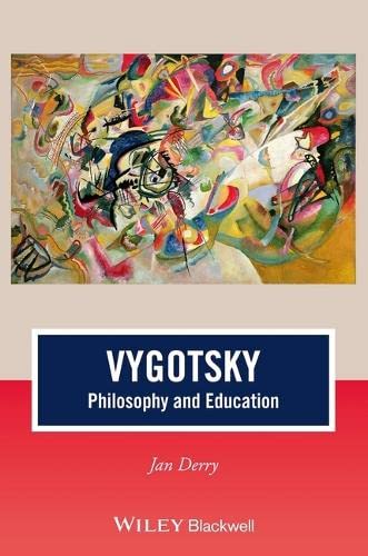 9781118368749: Vygotsky: Philosophy and Education