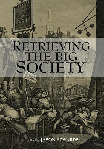 Imagen de archivo de Retrieving the Big Society a la venta por Blackwell's