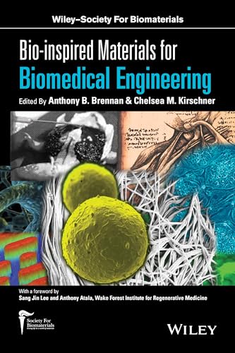 Stock image for Bio-inspired Materials for Biomedical Engineering (Wiley-Society for Biomaterials) for sale by HPB-Red