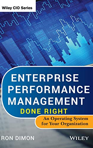 9781118370759: Enterprise Performance Management Done Right: An Operating System for Your Organization