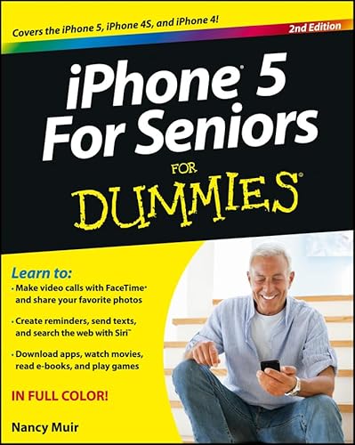 Stock image for iPhone 5 for Seniors For Dummies (For Dummies (Computers)) for sale by Brit Books