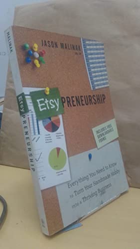 Imagen de archivo de Etsy-Preneurship Everything You Need to Know to Turn Your Handmade Hobby into a Thriving Business a la venta por TextbookRush