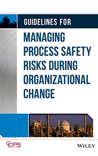 Imagen de archivo de Guidelines for Managing Process Safety Risks During Organizational Change a la venta por Blackwell's