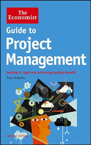 9781118383704: Guide to Project Management: Getting it right and achieving lasting benefit
