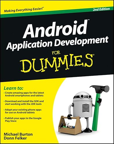 Android Application Development For Dummies (9781118387108) by Michael Burton; Donn Felker