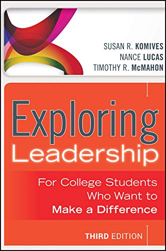 Beispielbild fr Exploring Leadership: For College Students Who Want to Make a Difference zum Verkauf von BooksRun