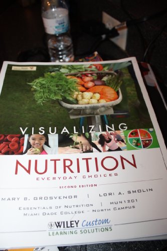 9781118400197: Visualizing Nutrition Everyday Choices