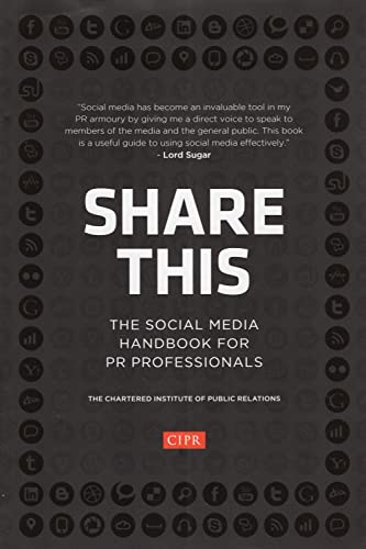 Beispielbild fr Share This : The Social Media Handbook for PR Professionals zum Verkauf von Better World Books