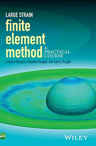 Beispielbild fr Large Strain Finite Element Method zum Verkauf von Blackwell's