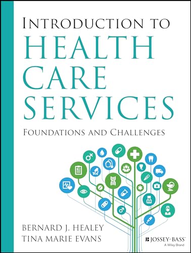 Imagen de archivo de Introduction to Health Care Services: Foundations and Challenges a la venta por BooksRun