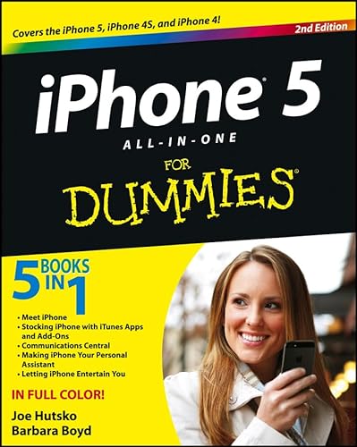 iPhone 5 All-in-One For Dummies (9781118407943) by Hutsko, Joe; Boyd, Barbara