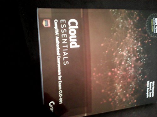 Beispielbild fr Cloud Essentials: CompTIA Authorized Courseware for Exam CLO-001 zum Verkauf von ThriftBooks-Atlanta