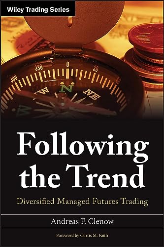 Imagen de archivo de Following the Trend: Diversified Managed Futures Trading a la venta por Turning the Page DC