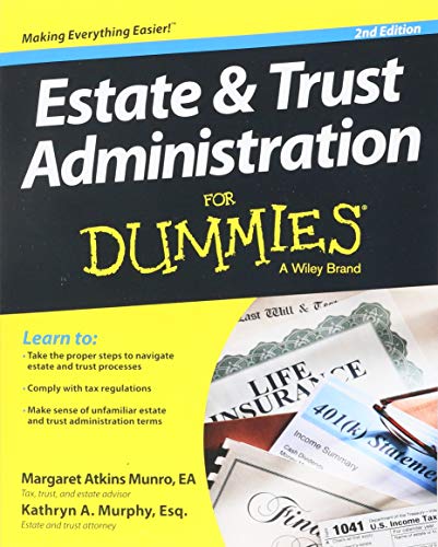 Imagen de archivo de Estate and Trust Administration for Dummies a la venta por Better World Books