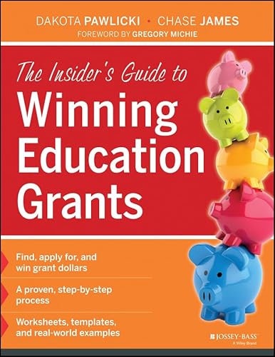 Stock image for The Insider's Guide to Winning Education Grants for sale by SecondSale