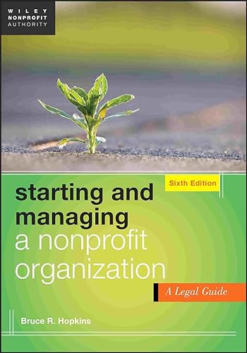 Beispielbild fr Starting and Managing a Nonprofit Organization: A Legal Guide zum Verkauf von Wonder Book
